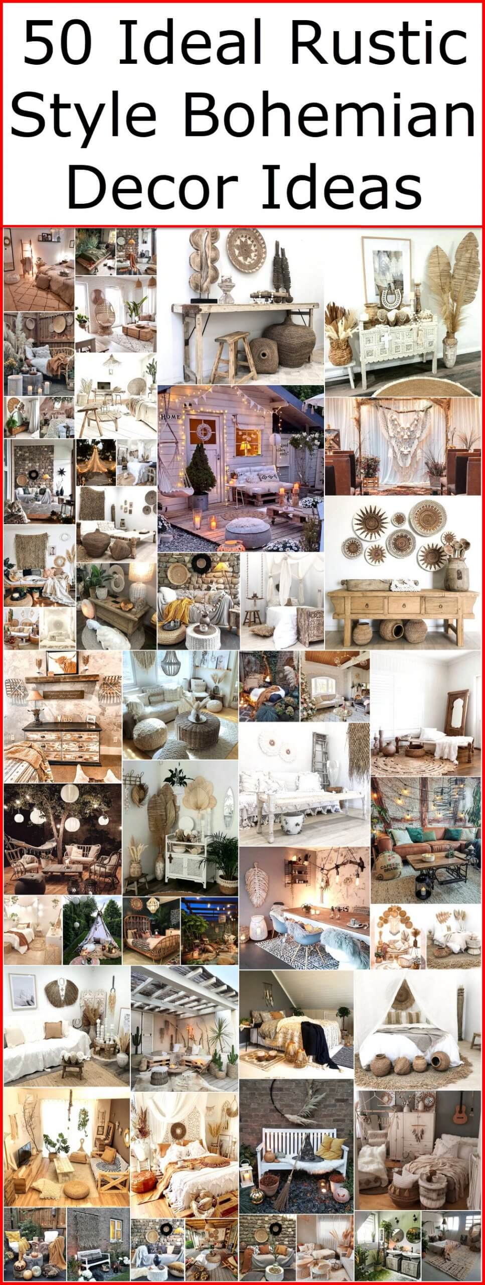 50 Ideal Rustic Style Bohemian Decor Ideas